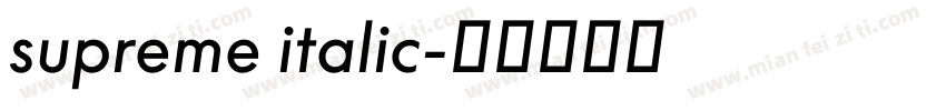 supreme italic字体转换